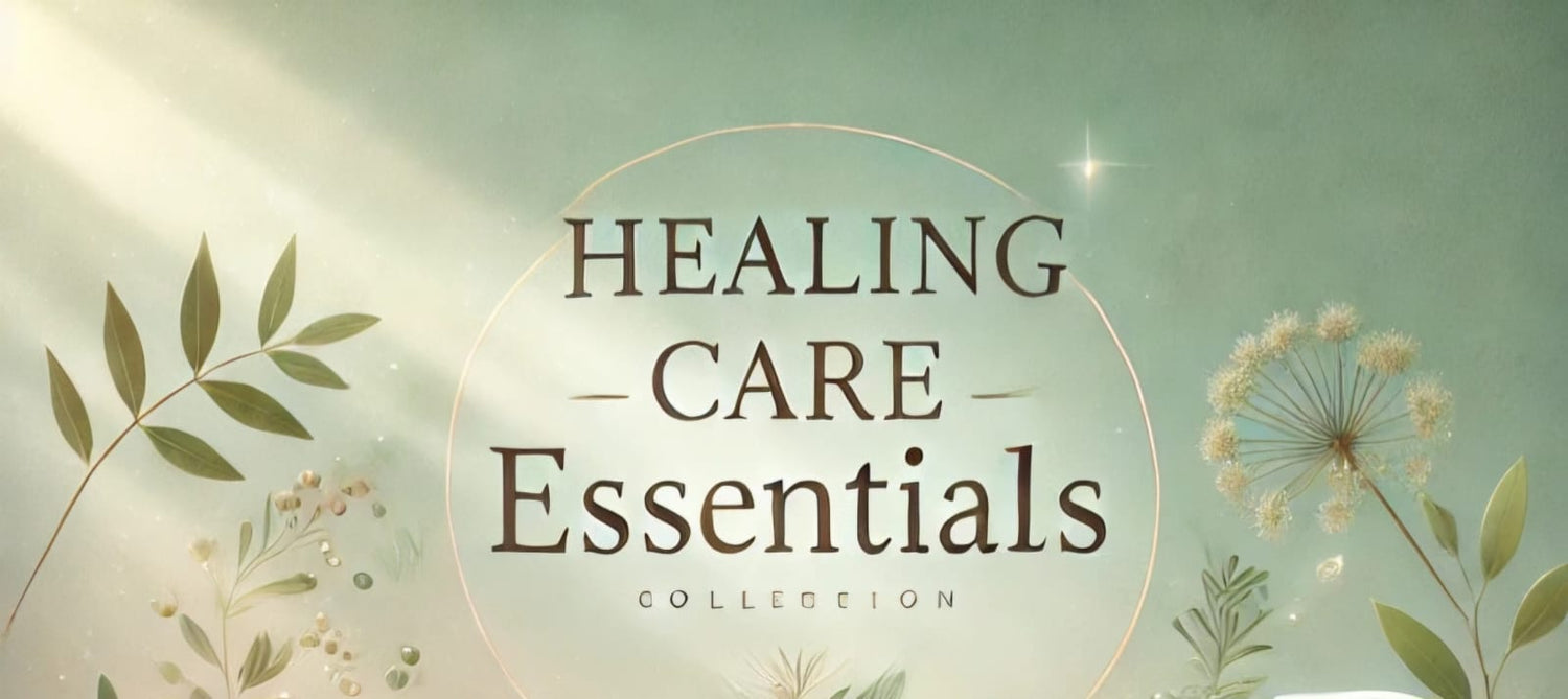 Healing & Care Essentials